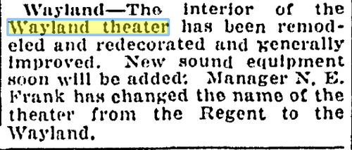 Wayland Theatre (Regent Theatre) - May 1932 Name Change